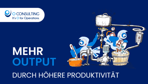 Mehr Output durch höhere Produktivität